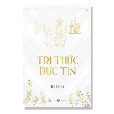 Sách - Tri thức đức tin - Thái Hà Books
