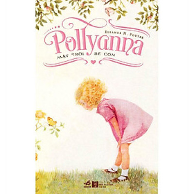 Sách - Pollyanna mặt trời bé con (TB 2020)