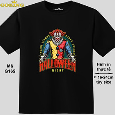 Halloween, mã G165. Áo thun nam nữ in siêu đẹp. Áo phông thoát nhiệt GOKING hàng hiệu cao cấp