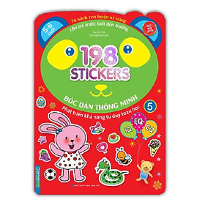Sách - 198 Sticker Bóc Dán Thông Minh - Phát Triển Khả Năng Tư Duy Toán Học IQ EQ CQ 5 - 6 Tuổi - Tập 5 - Minh Thắng
