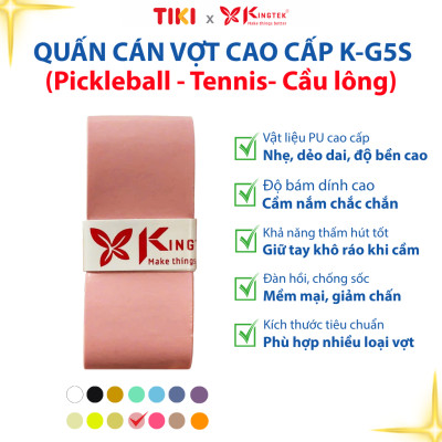 Quấn Cán Vợt KINGTEK K-G5S | Overgrip Cao Cấp Cho Pickleball  - Cầu Lông - Tennis | Êm Tay – Chống Trượt – Hút Mồ Hôi