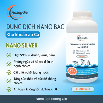 Dung Dịch Khử Khuẩn Ao Cá Nano Bạc Hoàng Gia - Phòng Bệnh, An Toàn Cho Vật Nuôi & Môi Trường