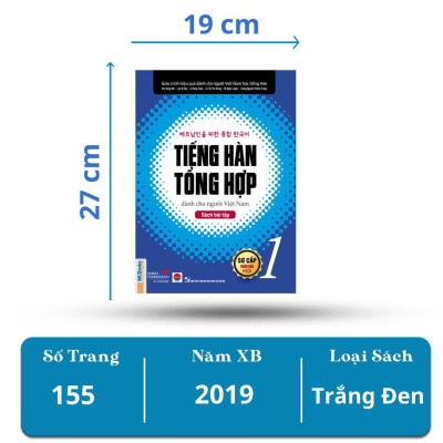 Sách - Tiếng Hàn Tổng Hợp Dành Cho Người Việt Nam - Sơ Cấp 1 Bài Học - Bài Tập - Bản Màu - MCBooks
