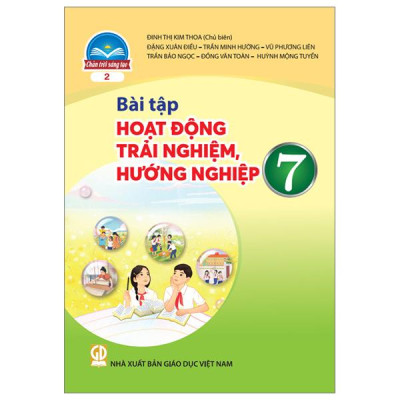 Bài Tập Hoạt Động Trải Nghiệm, Hướng Nghiệp 7 - Bản 2 (Chân Trời) (Chuẩn)