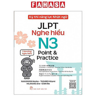 Sách - Kỳ Thi Năng Lực Nhật Ngữ - JLPT N3 Point & Practice - Nghe Hiểu
