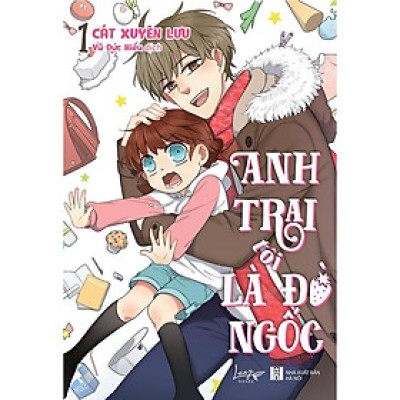 Sách - Anh Trai Tôi Là Đồ Ngốc - Tập 1 - AZ Việt Nam
