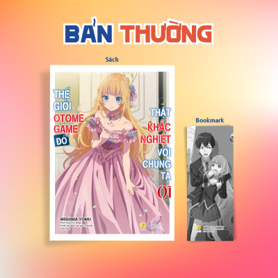 Thế Giới Otome Game Đó Thật Khắc Nghiệt Với Chúng Ta (Tập 1)