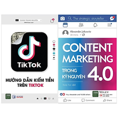 Combo 2Q: Hướng Dẫn Kiếm Tiền Trên TikTok + Content Marketing Trong Kỷ Nguyên 4.0 (Chiến Lược Marketing Hiệu Qủa) 